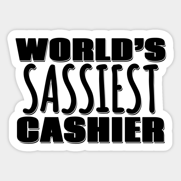 World's Sassiest Cashier Sticker by Mookle